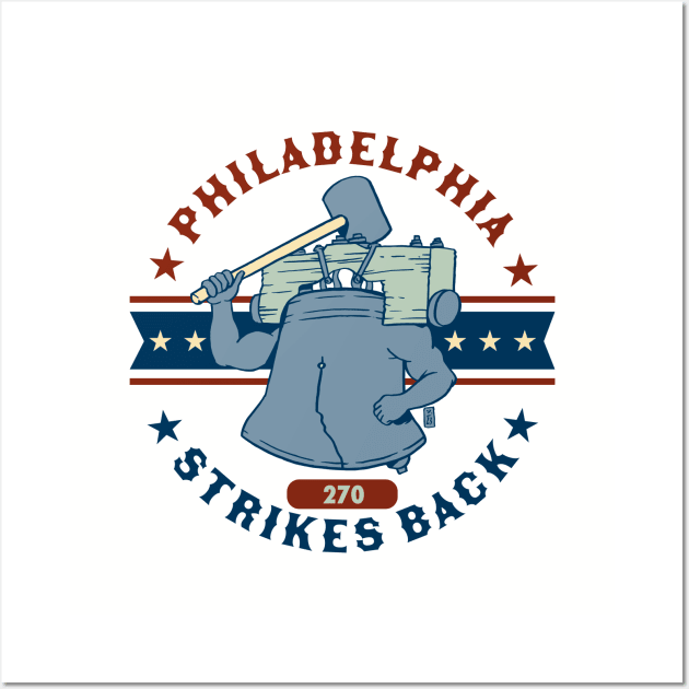 Philadelphia Strikes Back Wall Art by Thomcat23